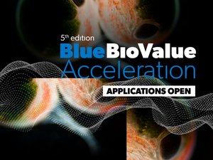 Open call for startups to apply for Blue Bio Value Acceleration