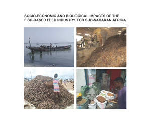 Impacts of fish-based feed industry for sub-Saharan Africa