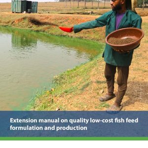 Manual on quality low-cost fish feed formulation and production
